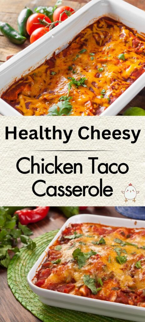 One Pan Chicken Taco Casserole