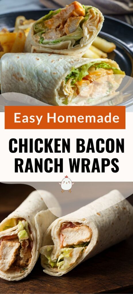 Best Crispy Chicken Bacon Ranch Wraps