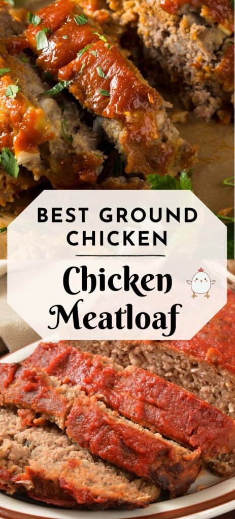 Best Ground Chicken Meatloaf