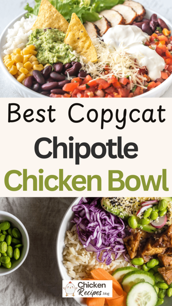 Copycat Chipotle Chicken Bowl