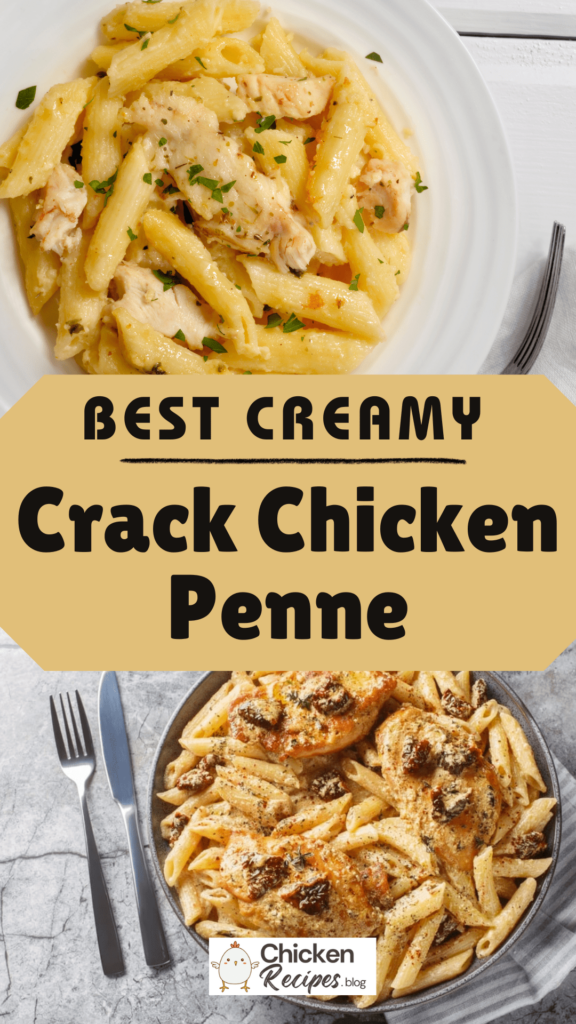 Creamy Crack Chicken Penne