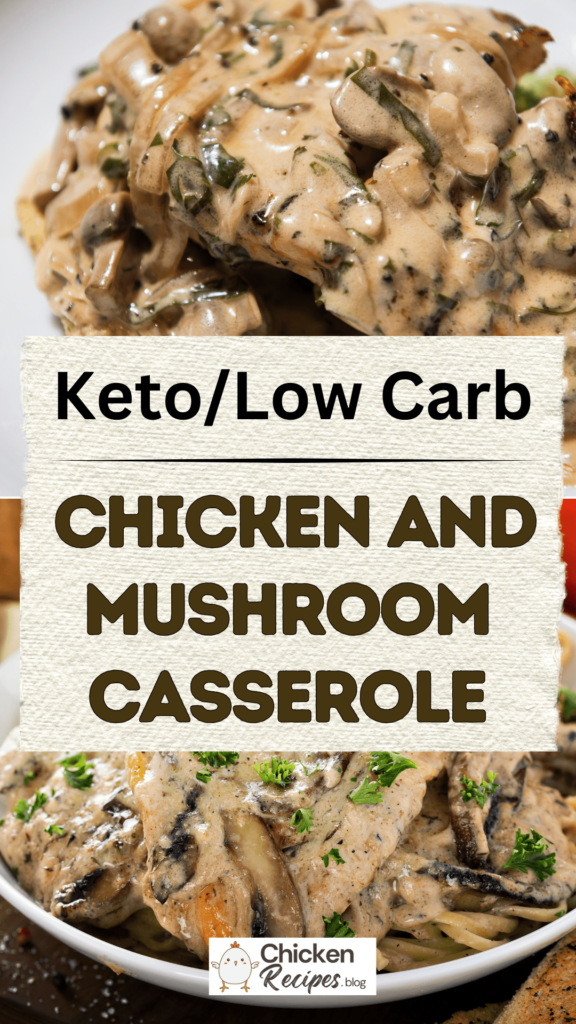 Low Carb Chicken and Mushroom Casserole