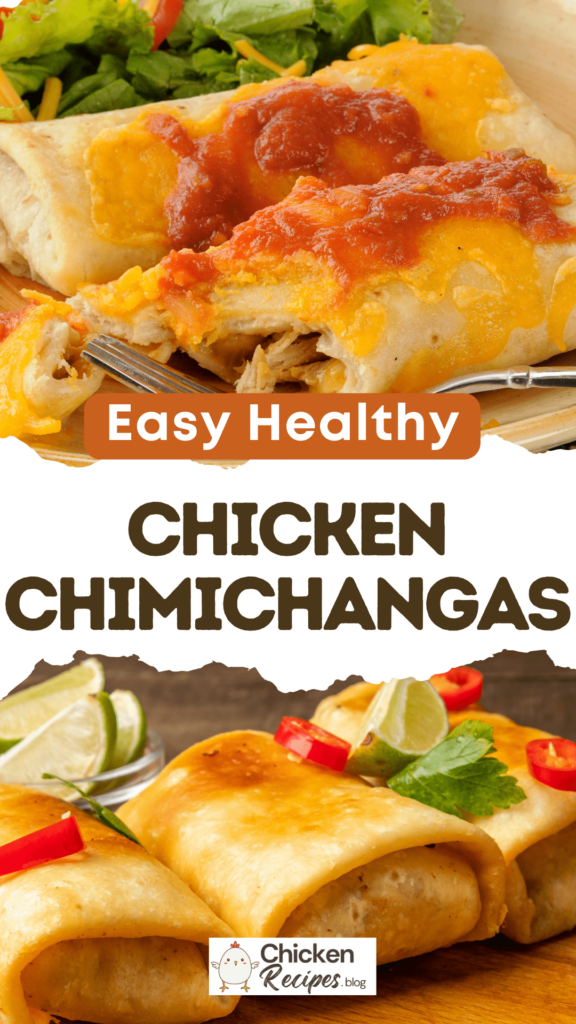 Easy Chicken Chimichangas