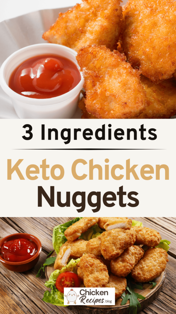 Keto Chicken Nuggets 3 Ingredients