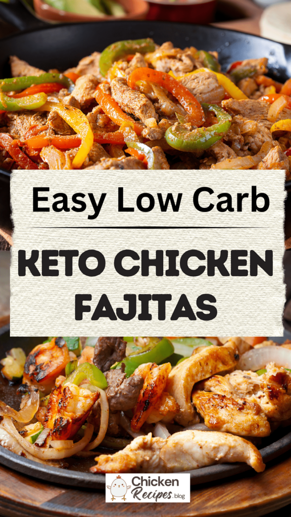 Low Carb Chicken Fajitas