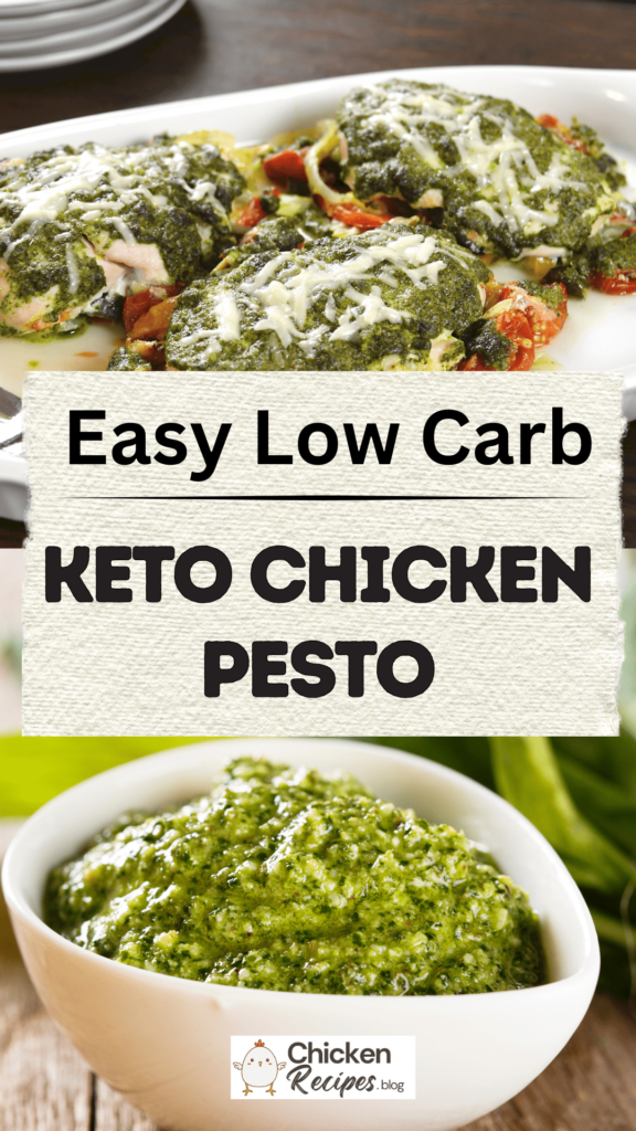 Low Carb Keto Chicken Pesto