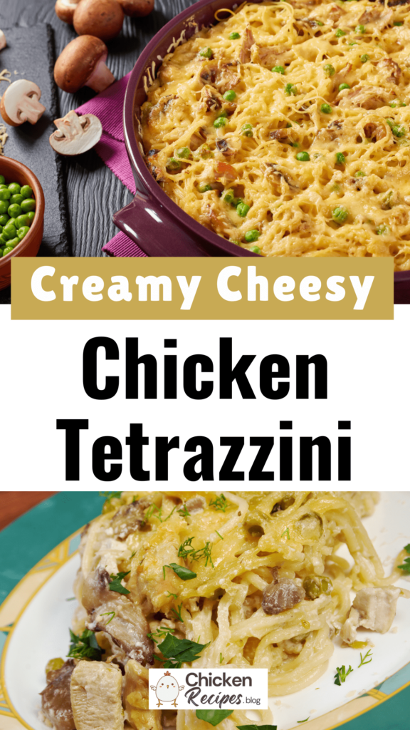 Cheesy Chicken Tetrazzini