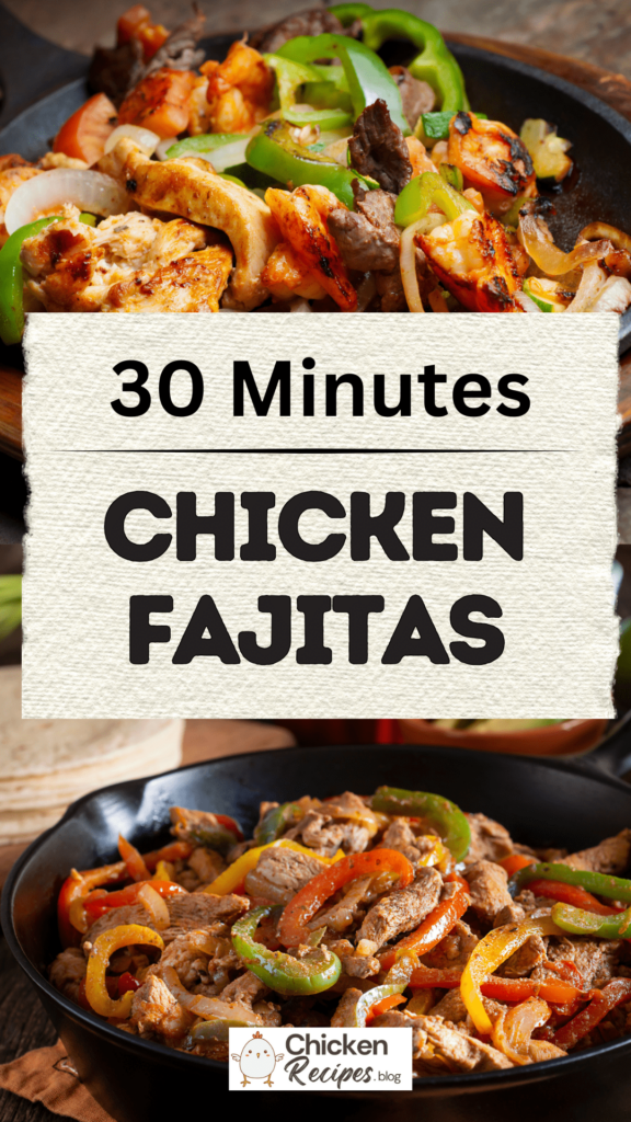 Flavorful Chicken Fajitas