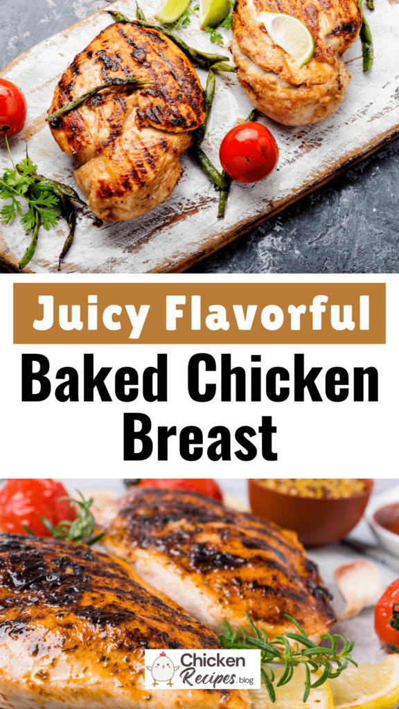 Juicy Baked Chicken Breast