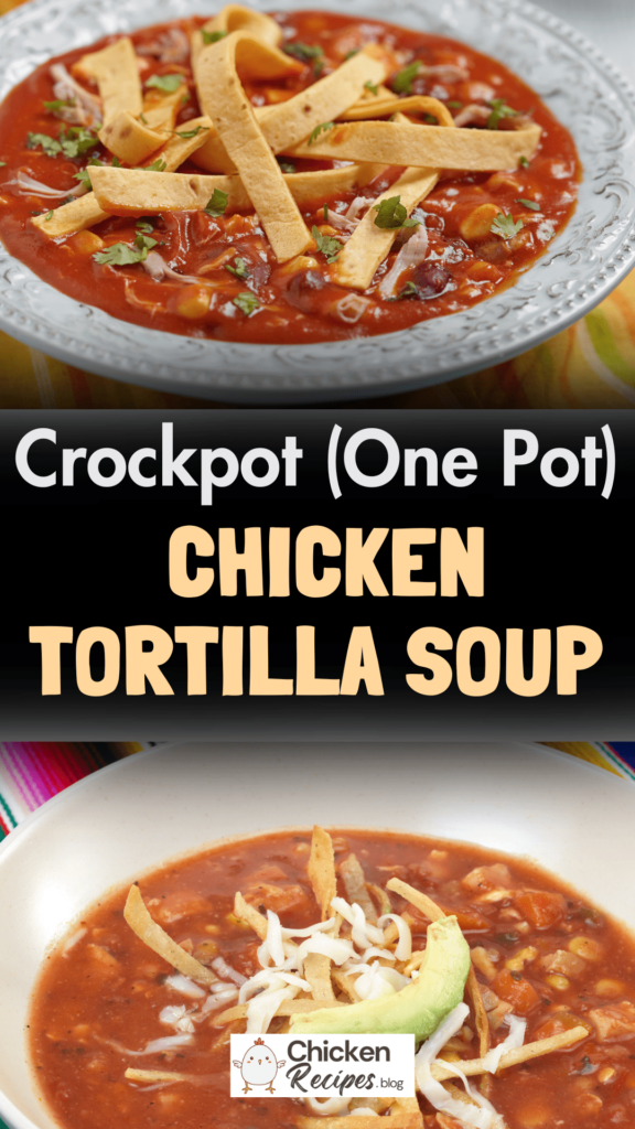 Slow Cooker Chicken Tortilla Soup