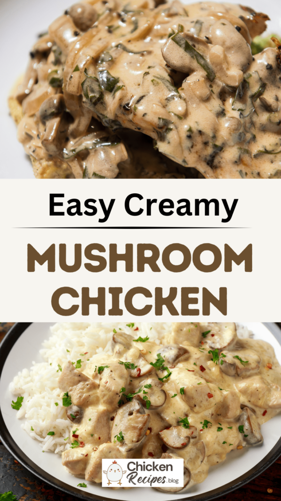 Creamy Mushroom Chicken