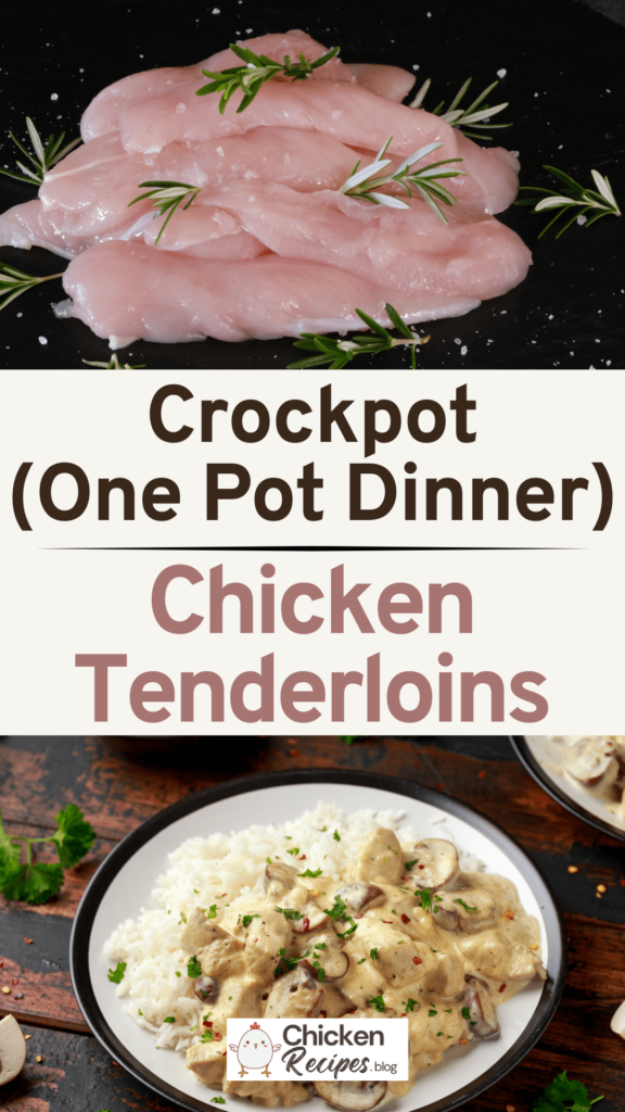 Crockpot Chicken Tenderloins