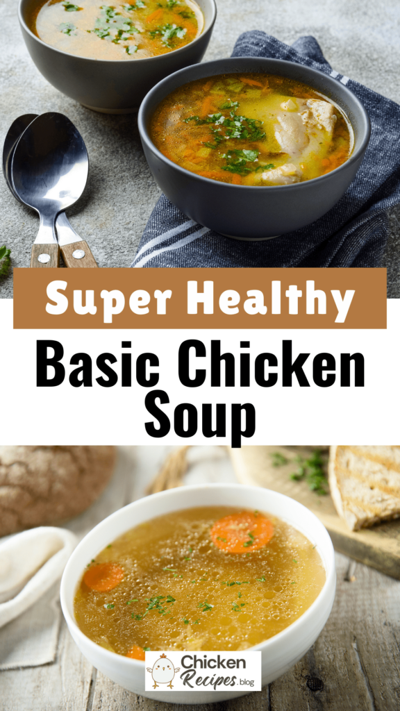 Basic Chicken Soup Recipe