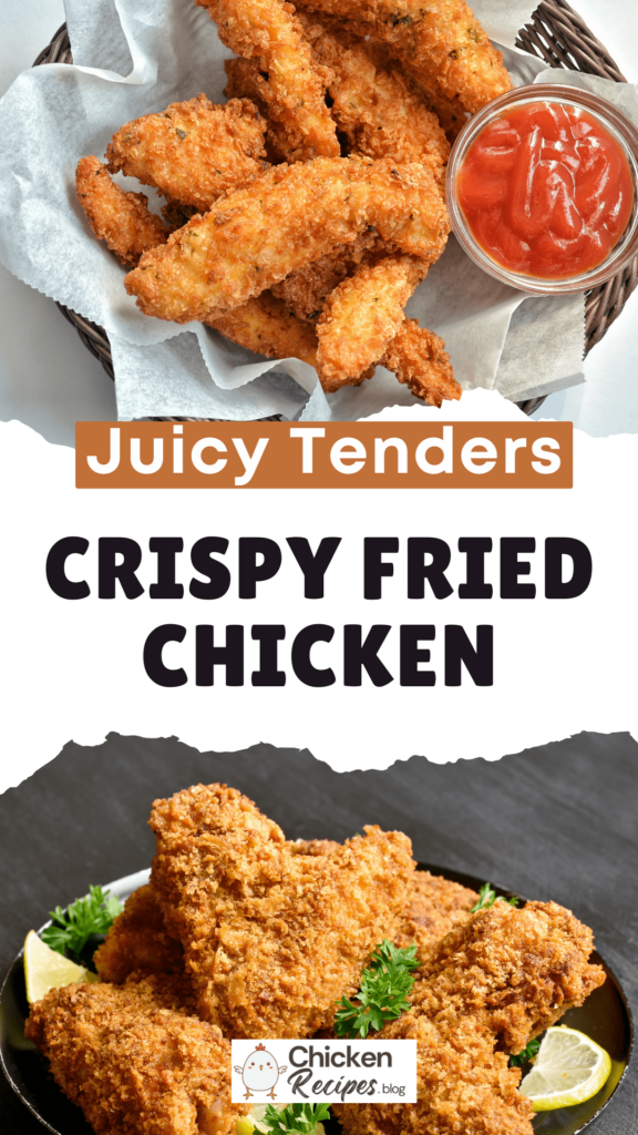 Best Crispy Fried Chicken Tenders