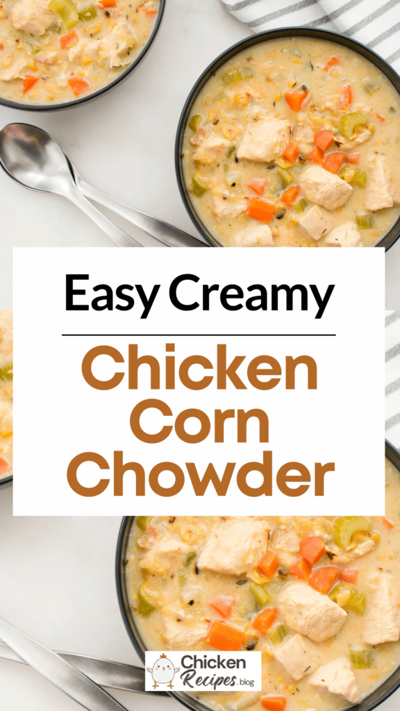 Chicken Corn Chowder