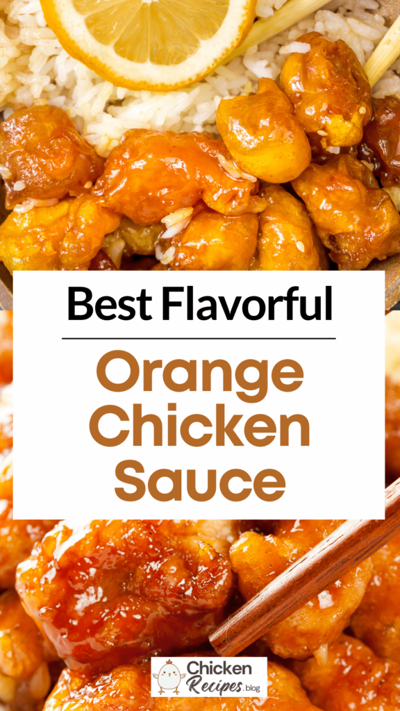 Flavorful Orange Chicken Sauce Recipe