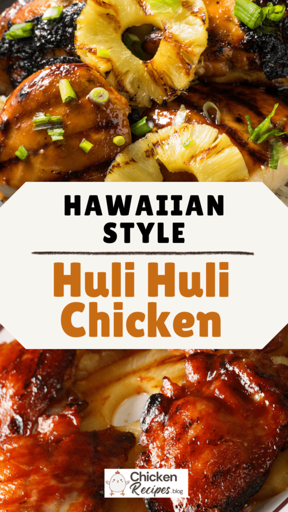 Hawaiian Huli Huli Chicken