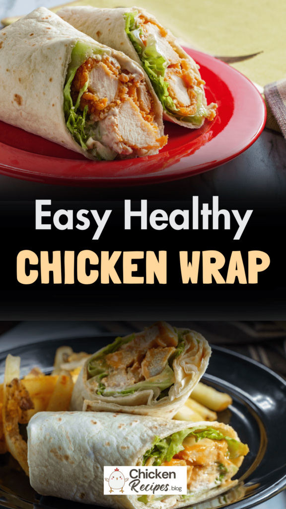 Healthy Chicken Wrap