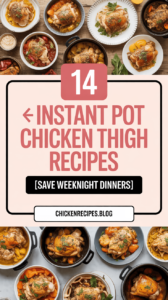 Chicken Thigh Recipes