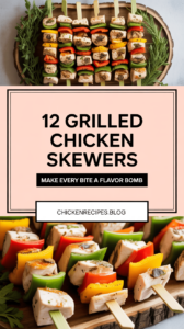 Grilled Chicken Skewers