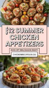 Summer Chicken Appetizers