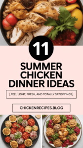 Summer Chicken Dinner Ideas
