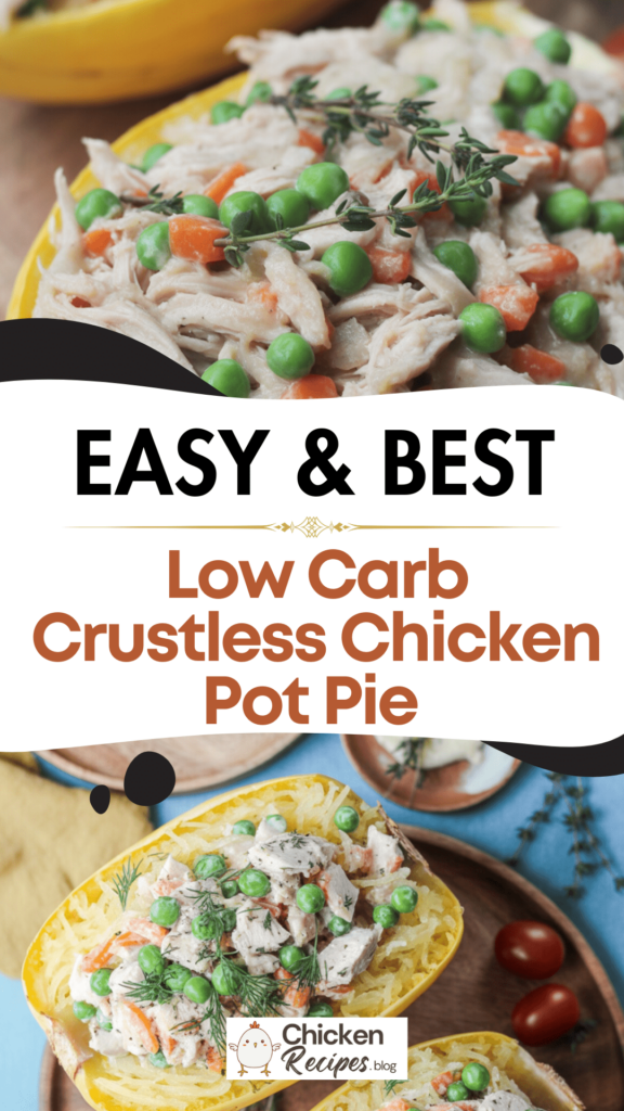 EASY Low Carb Crustless Chicken Pot Pie