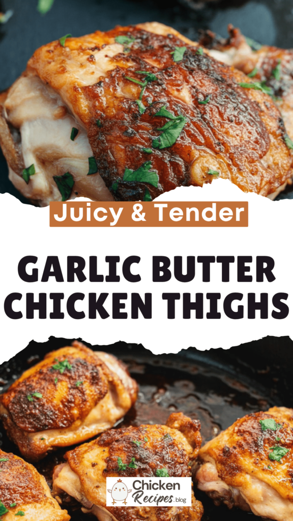 easy Garlic Butter Chicken Thighs