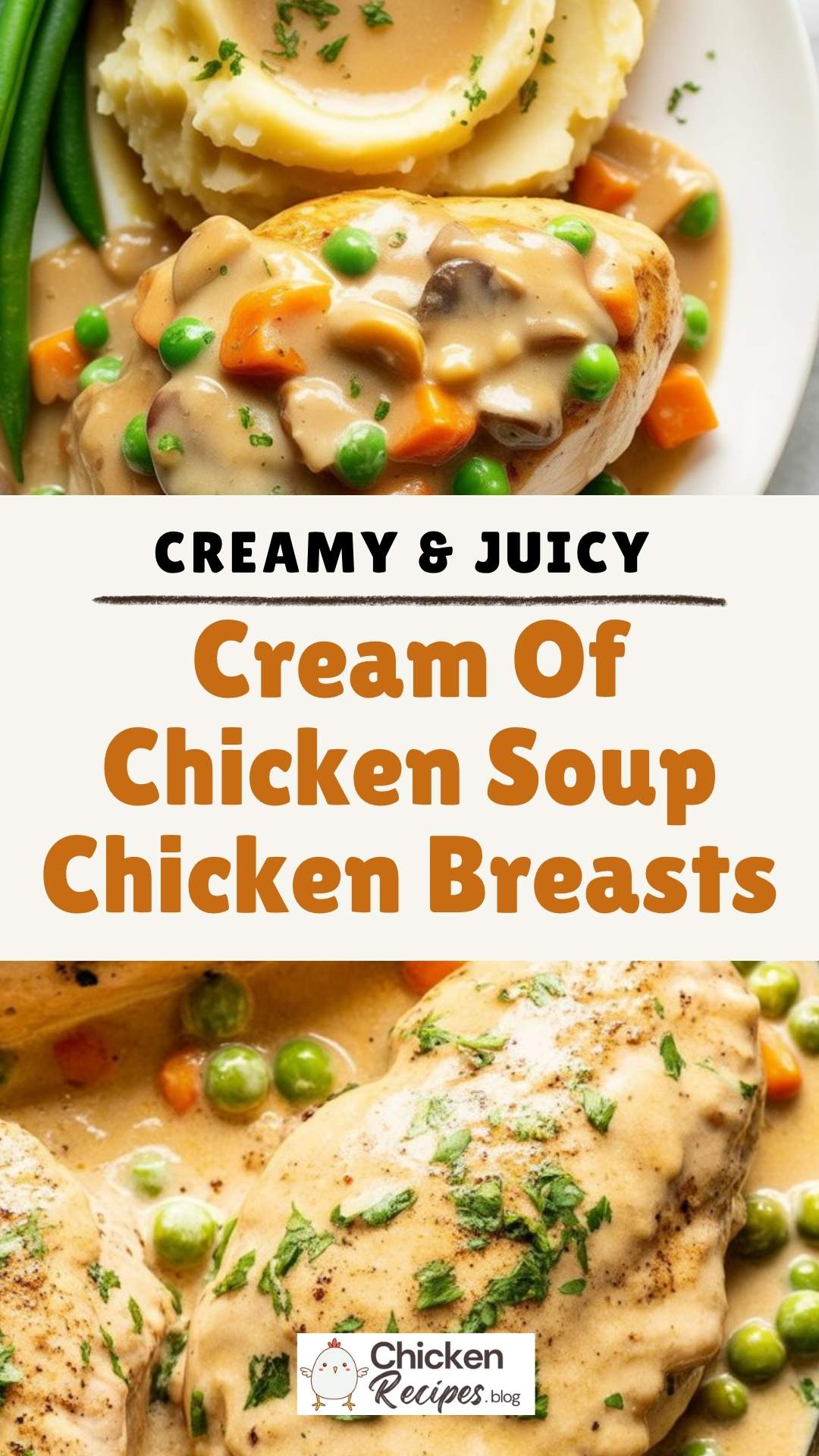 EASY Cream Of Chicken Soup Chicken Breasts