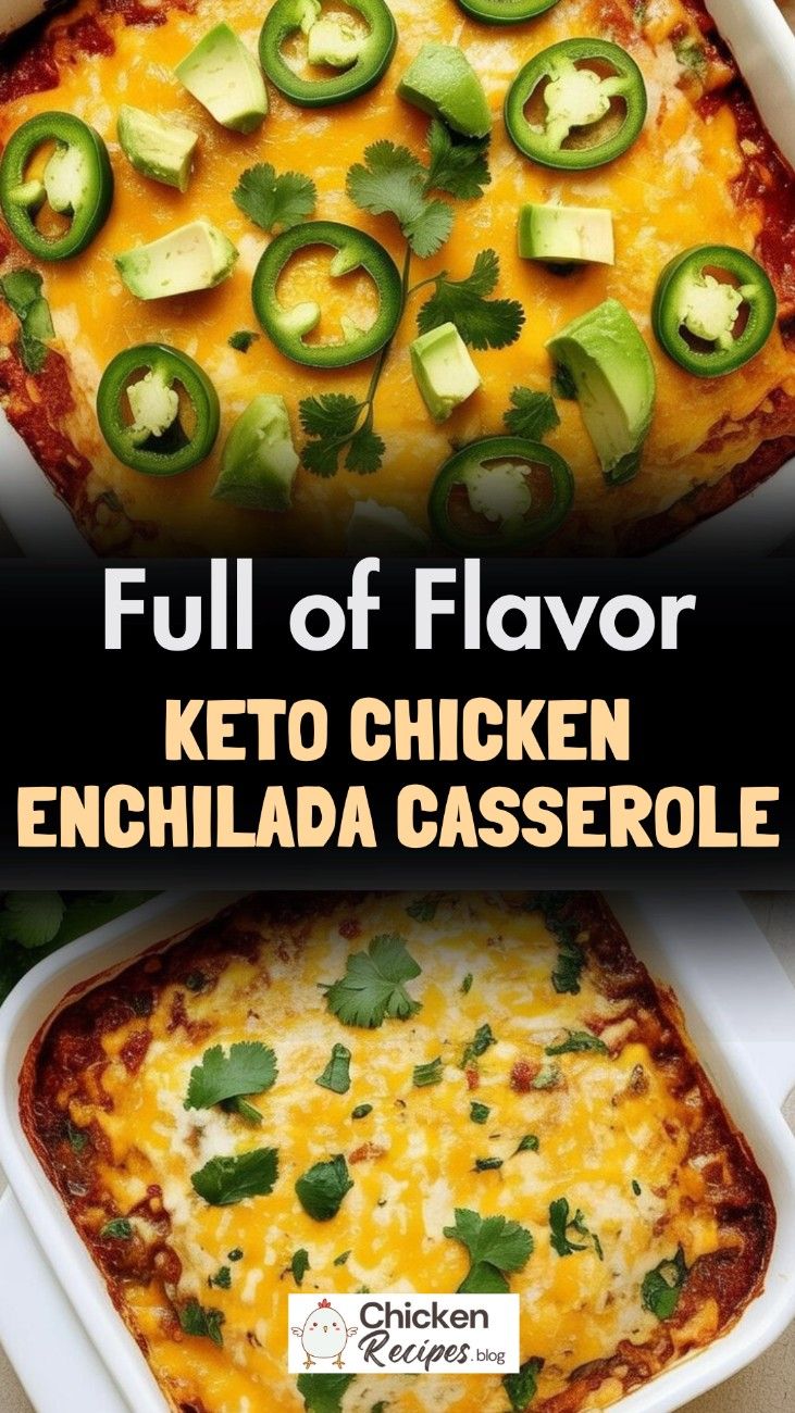 Keto Chicken Enchilada Casserole Recipe