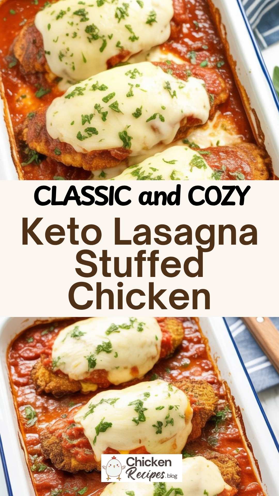 EASY Keto Lasagna Stuffed Chicken