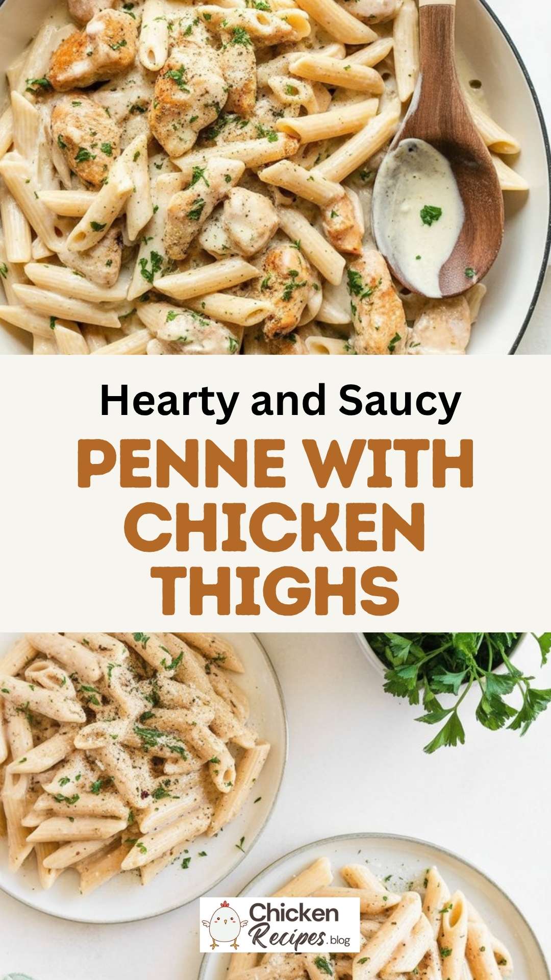 EASY Penne With Chicken Thighs